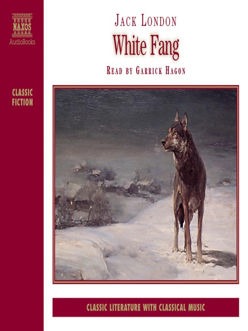 Title details for White Fang by Jack London - Available